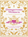 Dangerous Women (eBook): The Guide to Modern Life